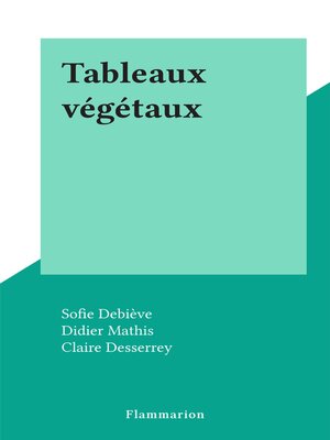 cover image of Tableaux végétaux